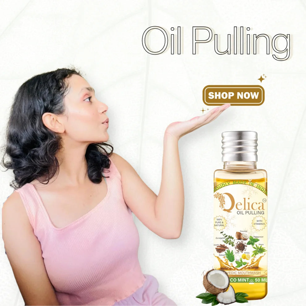 Qelica Oil Pulling